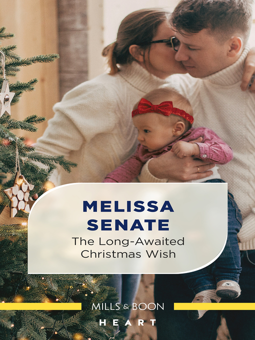 Title details for The Long-Awaited Christmas Wish by Melissa Senate - Available